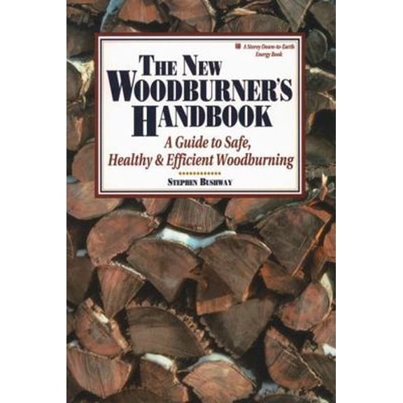 Pre-Owned The New Woodburner's Handbook (Paperback) 0882667882 9780882667881