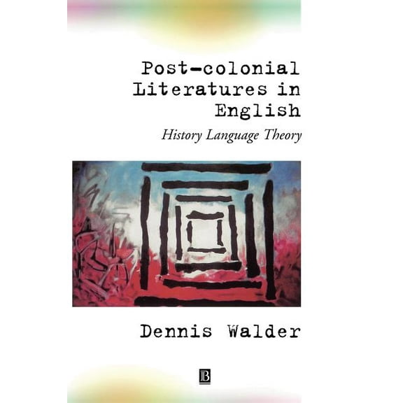 Post-Colonial Literatures in English, (Paperback)