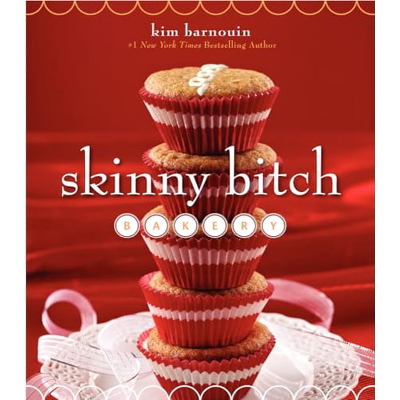Pre-Owned Skinny Bitch Bakery (Hardcover) 0062105132 9780062105134