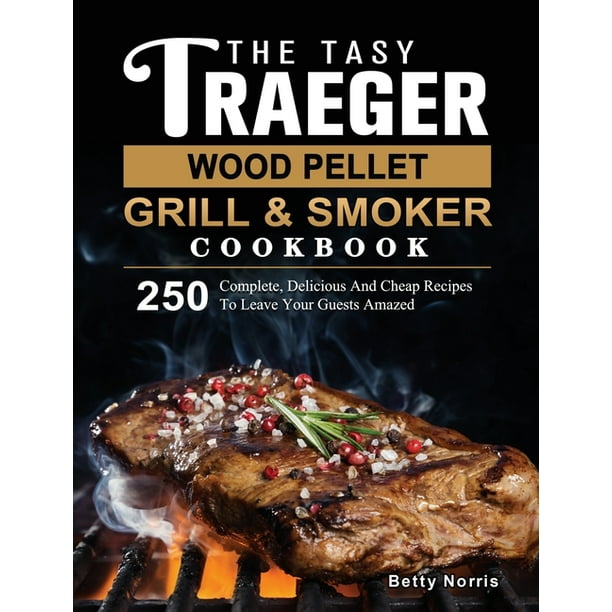 Traeger Pellet Grills Recipes
