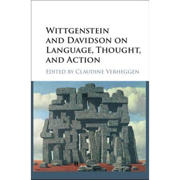Pre-Owned Wittgenstein and Davidson on Language, Thought, and Action, (Hardcover)