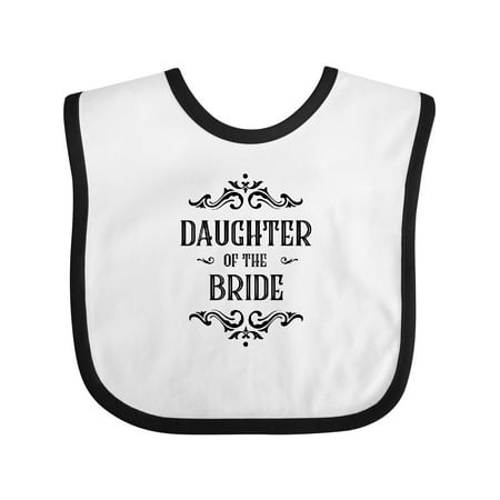 

Inktastic Daughter of the Bride Girls Baby Bib