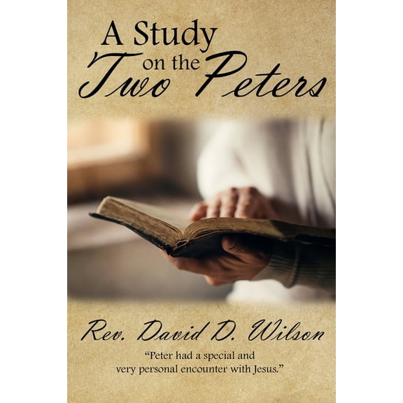 A Study on the Two Peters (Paperback)