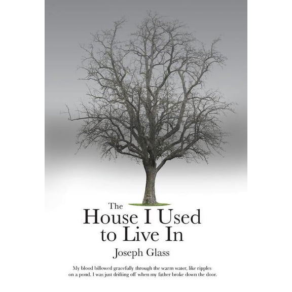 The House I Used to Live In (Hardcover)