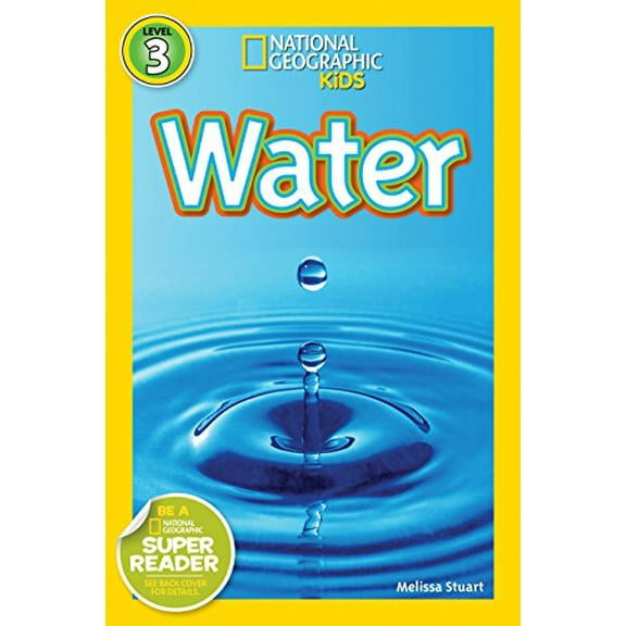 Pre-Owned National Geographic Kids Readers: Water (National Geographic Kids Readers: Level 3 ) Paperback
