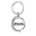 thumbnail image 1 of Citar a broma este es tan grande Rotating keychain Metal Keyring Holder, 1 of 2