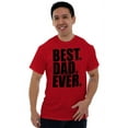 thumbnail image 4 of Cool Father's Day Best Dad Ever Men's Big & Tall Crewneck Graphic Tee Brisco Brands 2X, 4 of 5