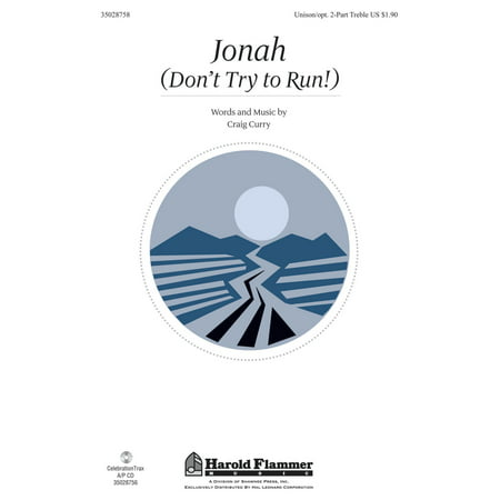 Shawnee Press Jonah (Don't Try to Run!) Unison/2-Part Treble composed by Craig