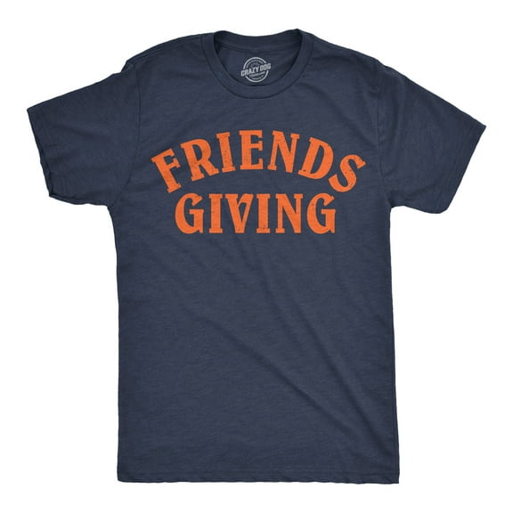 Mens Funny T Shirts Friends Giving Sarcastic Thanksgiving Dinner Novelty Tee for Men Graphic Tees