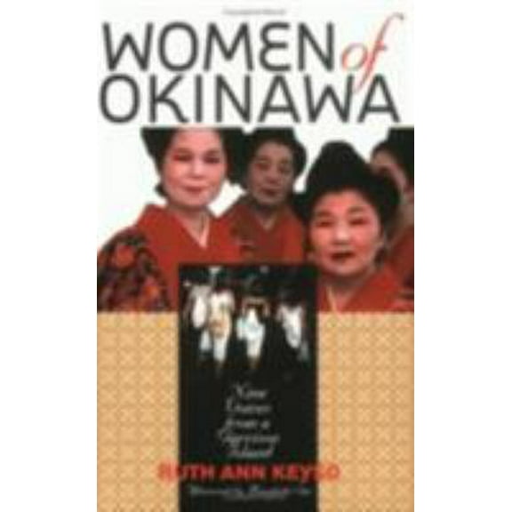 Pre-Owned Women of Okinawa (Paperback) 0801486653 9780801486654