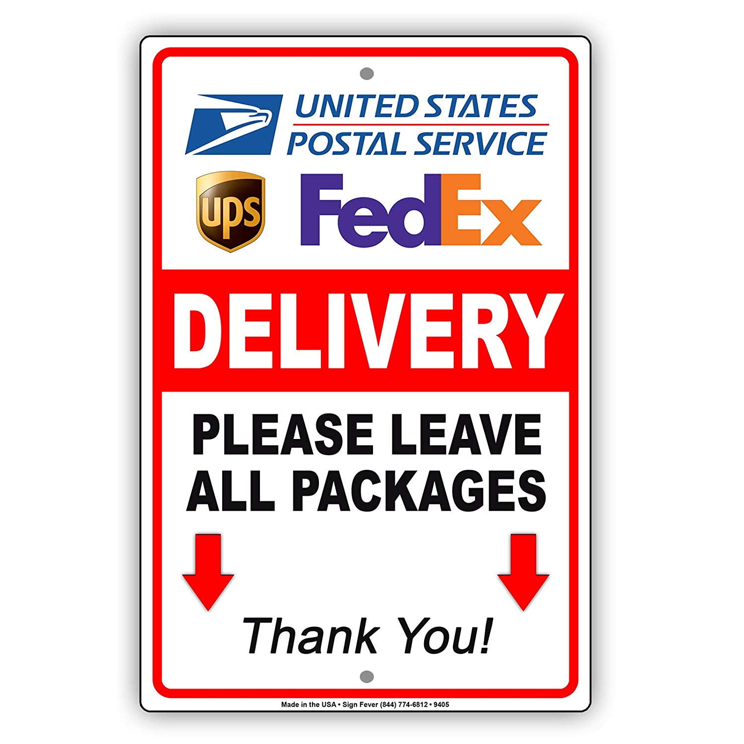 FEDEX ONLY DO NOT LEAVE PACKAGES HERE Metal Aluminum composite sign 
