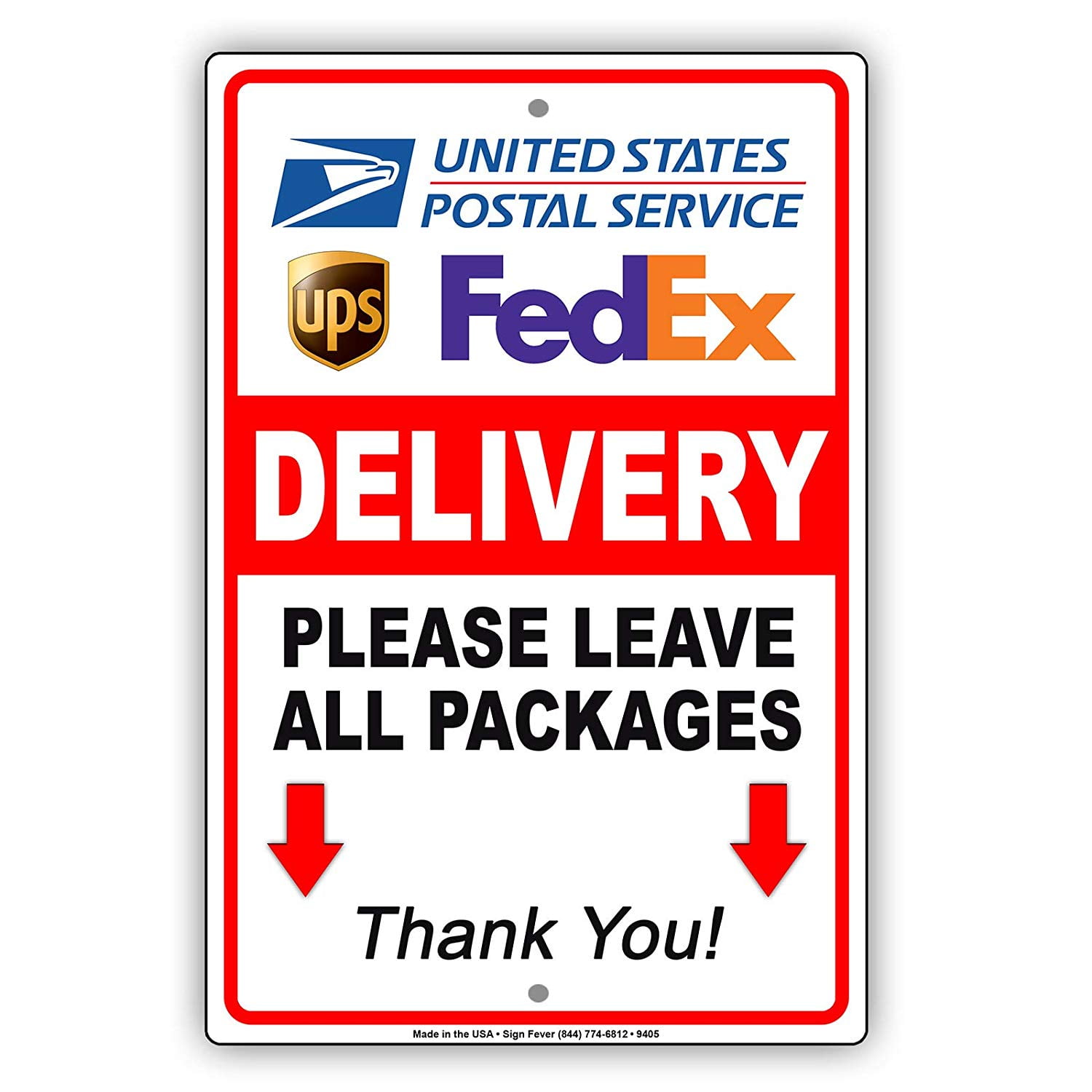 Delivery Please Leave All Packages Here Thank You Ups FedEx Notice Metal Aluminum Sign 12x18