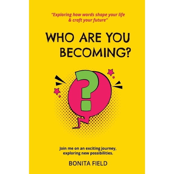 Who Are You Becoming, (Paperback)