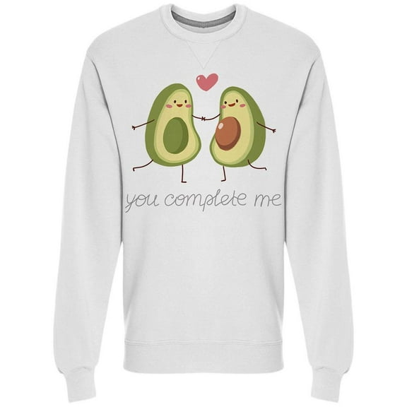 Avocado You Complete Me Sweatshirt Men -Image by Shutterstock, Male Small