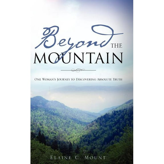 Beyond the Mountain, (Hardcover)