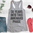 thumbnail image 2 of 30 Years Into This Awkward Phase Tank Top, Ladies Racerback Tank Top, 30th Birthday, Socially Awkward Tank, Heather Gray, Small, 2 of 3