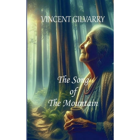 The Song of The Mountain, (Paperback)