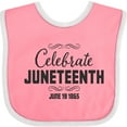 thumbnail image 3 of Inktastic Celebrate Juneteenth Boys or Girls Baby Bib, 3 of 4