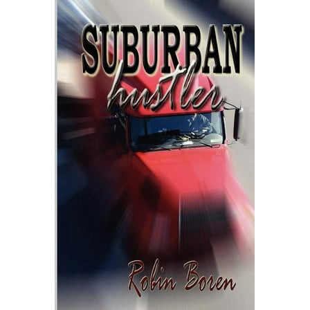 Suburban Hustler