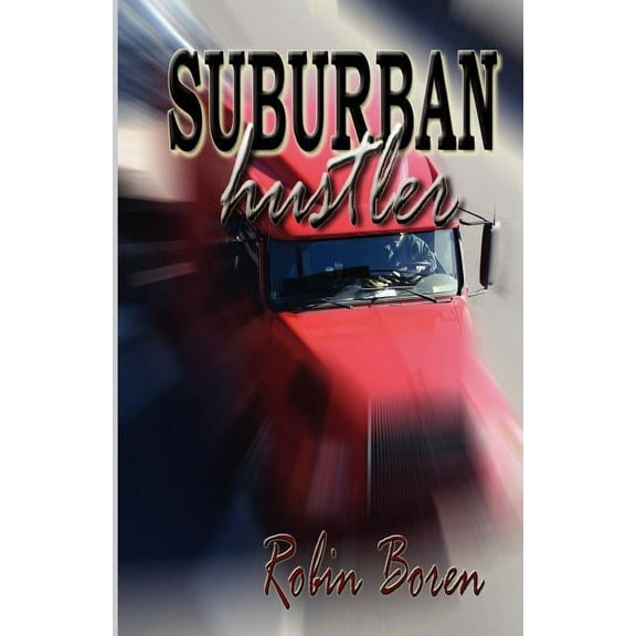 Suburban Hustler