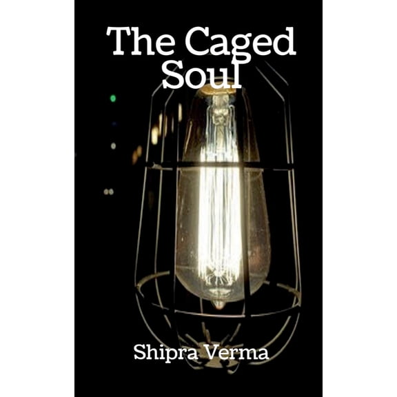 The Caged Soul, (Paperback)