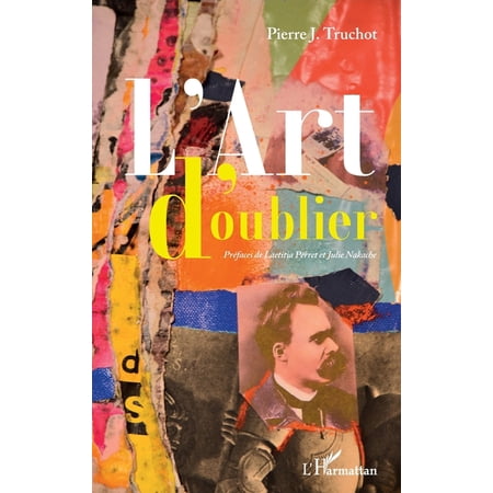 L Art d oublier (Paperback)