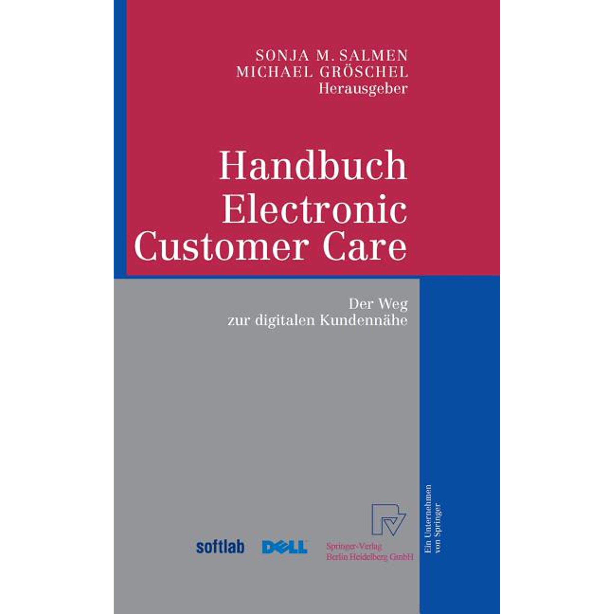 Handbuch Electronic Customer Care: Der Weg Zur Digitalen Kundenn&Atilde;&curren;he (Hardcover)