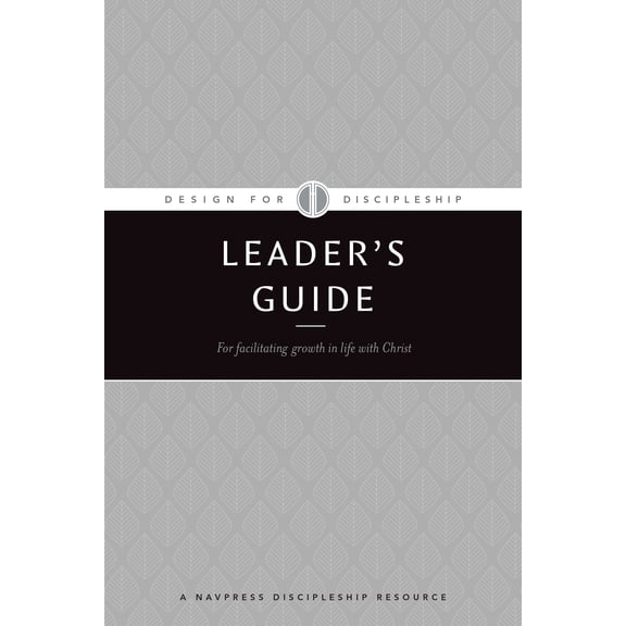 Design for Discipleship: DFD Leader's Guide (Paperback)