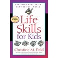 thumbnail image 1 of Life Skills for Kids By Field, Christine M., 1 of 3