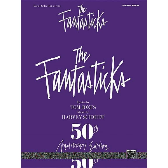 The Fantasticks (Vocal Selections): Piano/Vocal, (Paperback)
