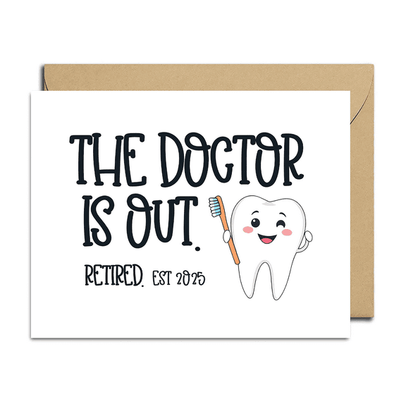Retirement Card for Dentists – "The Doctor is Out!" Funny Tooth Design – Envelope Included, Blank Inside – Ideal Gift for Dental Professionals on Retirement