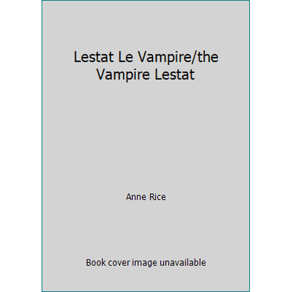 Pre-Owned Lestat Le Vampire/the Vampire Lestat (Paperback) 2266032119 9782266032117