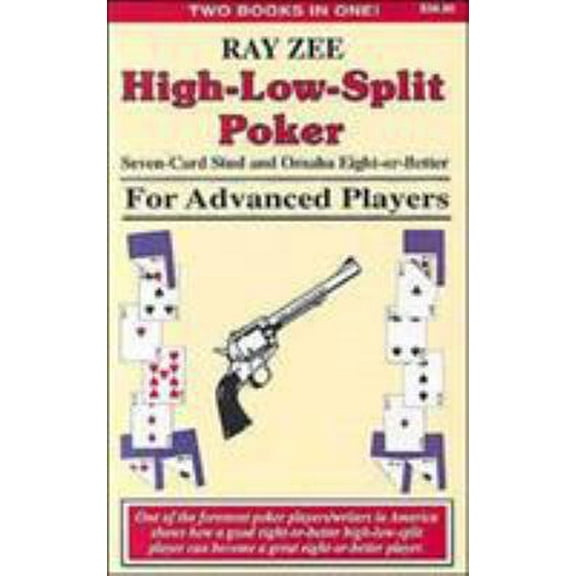 Pre-Owned High-Low-Split Poker, Seven-Card Stud and Omaha Eight-Or-Better for Advanced Players (Paperback) 1880685108 9781880685105
