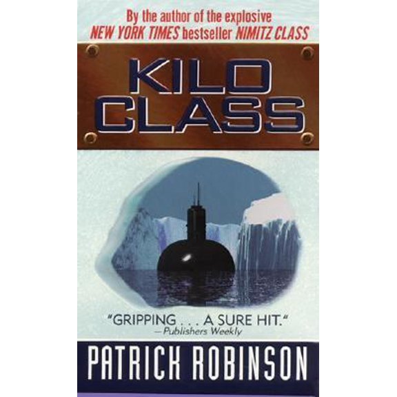 Pre-Owned Kilo Class, 9780061096853, 0061096857, Paperback,