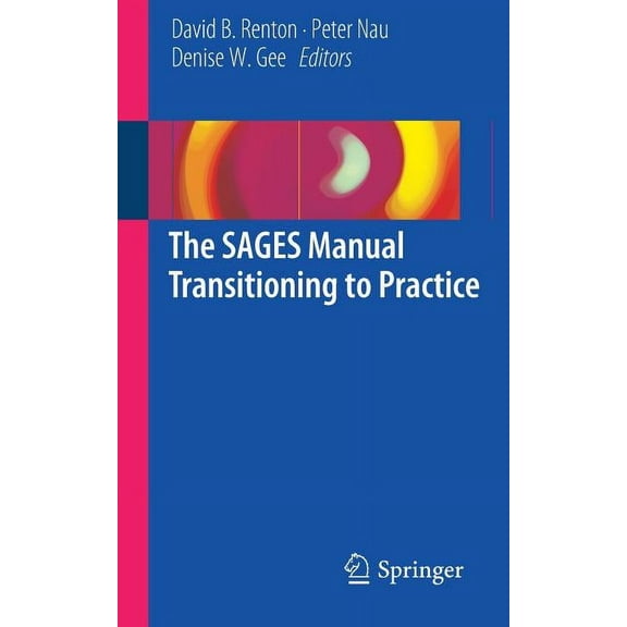 The Sages Manual Transitioning to Practice, (Paperback)