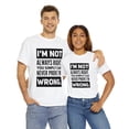 thumbnail image 7 of DJH Apparel | I Am Not Always Right Funny / Comical Unisex T-shirt, 7 of 7