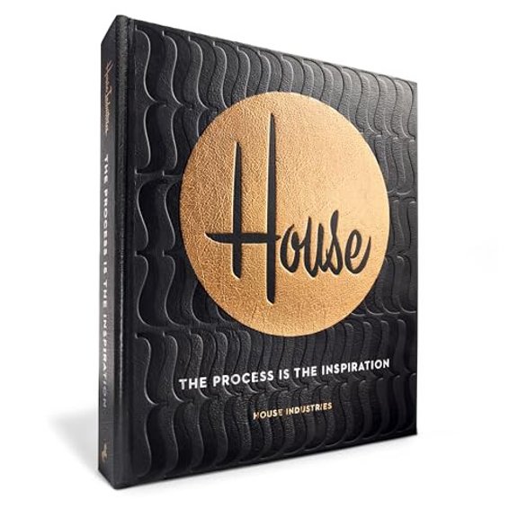 Pre-Owned House Industries: The Process Is the Inspiration: The Innovative Design and Unconventional Creative Process of House Industries Paperback