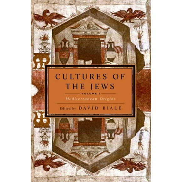Cultures of the Jews, Volume 1 : Mediterranean Origins 9780805212006 Used / Pre-owned