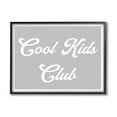 thumbnail image 2 of Stupell Industries Cool Kids Club Simple Grey Phrase Inspirational Painting Gray Framed Art Print Wall Art, 2 of 5