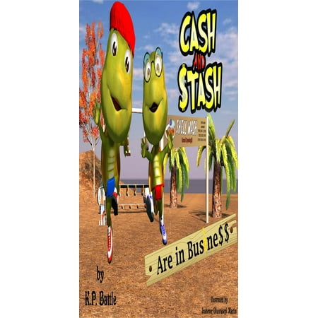 Cash and Stash Are In Business! - eBook (Best Place To Stash Cash)