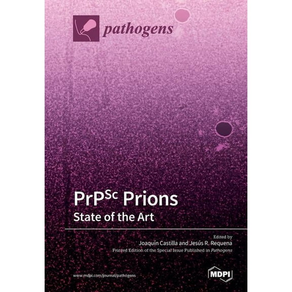 PrPSc Prions: State of the Art, (Paperback)