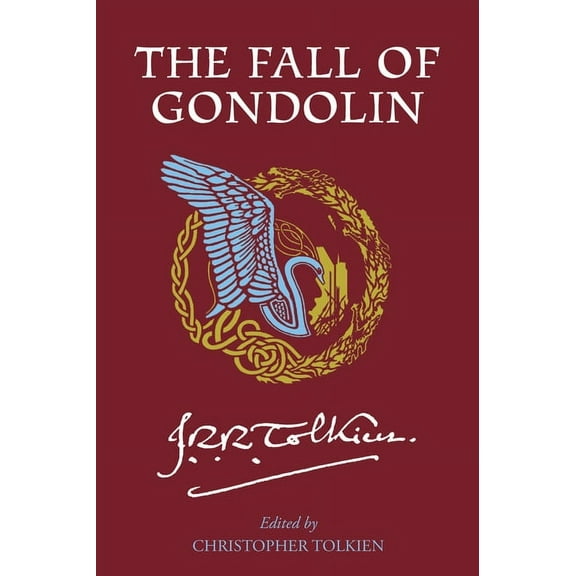 The Fall of Gondolin, (Paperback)