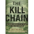 thumbnail image 2 of The Kill Chain: Defending America in the Future of High-Tech Warfare (Hardcover), 2 of 3