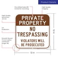 thumbnail image 3 of Private Property No Trespassing Brown Sign, 12x12 Aluminum, 3 of 8