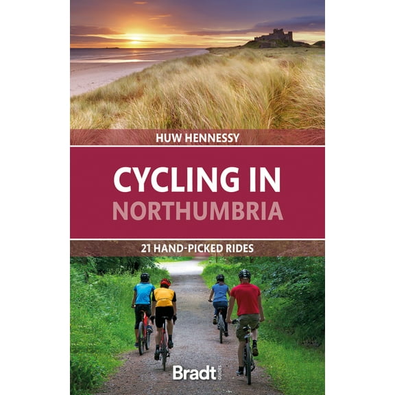 Cycling in Northumbria : 21 Hand-picked Rides (Edition 1) (Paperback)