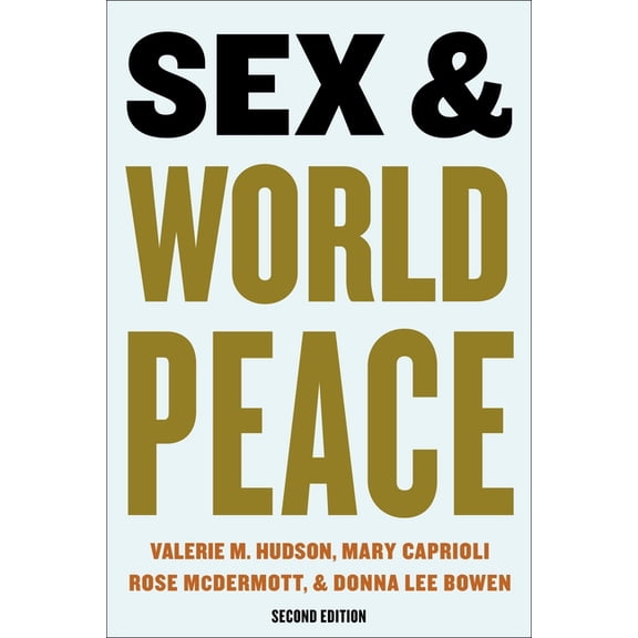 Sex and World Peace, (Paperback)