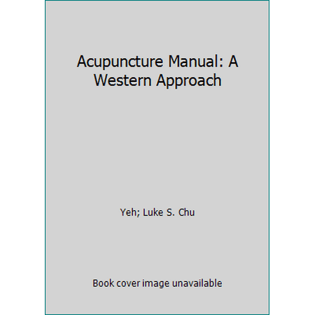 Acupuncture Manual: A Western Approach, Used [Paperback]