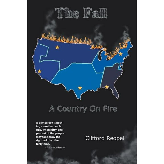The Fall: A Country on Fire