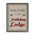 thumbnail image 2 of The Stupell Home Decor Collection Welcome To Our Holiday Lodge Framed Giclee Texturized Wall Art, 2 of 2