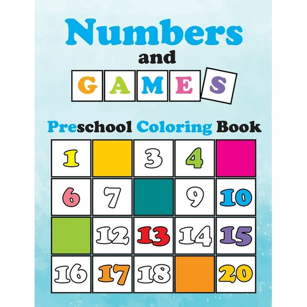 Numbers and Games, Preschool Coloring book : a fun Game of numbers,  entertaining and educational exercise for preschool, kindergarten kids.  mind ...